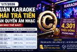 Quán karaoke phải trả tiền bản quyền âm nhạc bao nhiêu?