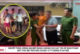 Người thân, đồng nghiệp bàng hoàng khi hay tin về nghi phạm bắt cóc bé trai đòi chuộc 15 tỷ đồng ở Hà Nội