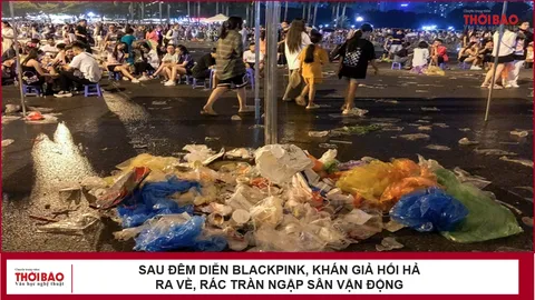 Sau đêm diễn Blackpink, khán giả hối hả ra về, rác tràn ngập sân vận động