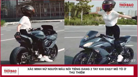 Xác minh nữ người mẫu nổi tiếng dang 2 tay khi chạy mô tô ở Thủ Thiêm