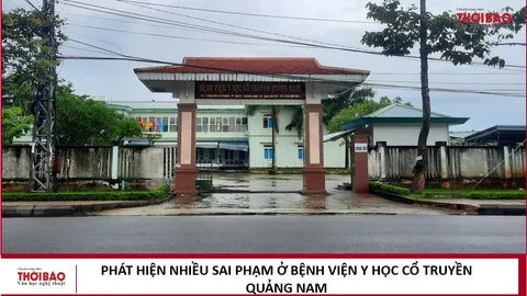 Phát hiện nhiều sai phạm ở Bệnh viện Y học Cổ truyền Quảng Nam