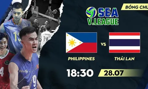 Trực tiếp bóng chuyền nam SEA V.League 2023: Thái Lan vs Philippines, 18h30 ngày 28/7