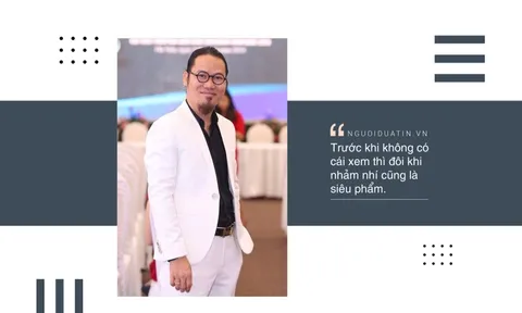 Đạo diễn Vượng Râu: “Tôi không muốn ai gọi tôi là nghệ sĩ"