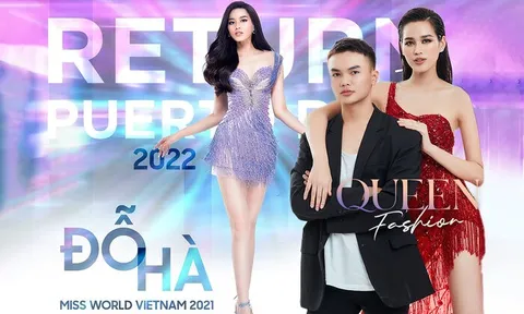 Stylist của Đỗ Thị Hà: 'Về nước, thời trang của Hà sẽ đột phá hơn để xứng đáng với Top 13 Miss World'