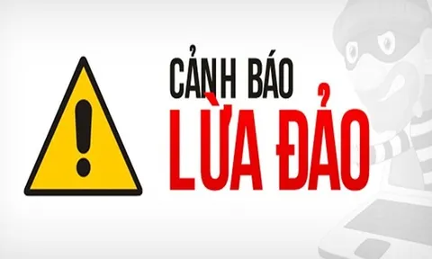 Công an TP.Hà Nội cảnh báo thủ đoạn các đối tượng lừa đảo hay sử dụng