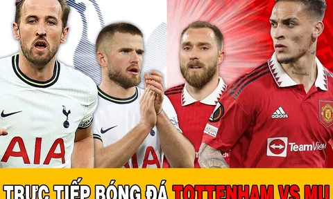 Xem bóng đá trực tuyến MU vs Tottenham HD - Trực tiếp bóng đá hôm nay - Lịch thi đấu Ngoại hạng Anh