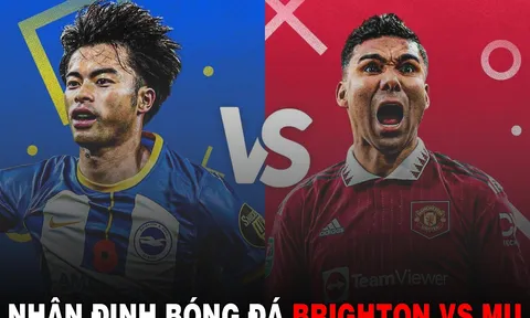 Nhận định bóng đá MU vs Brighton - Vòng 35 Ngoại hạng Anh: Man Utd chính thức giành cú ăn 2 lịch sử?