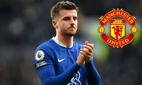 Chelsea tiếp tục từ chối, MU thể hiện quan điểm 'cứng rắn' về Mount