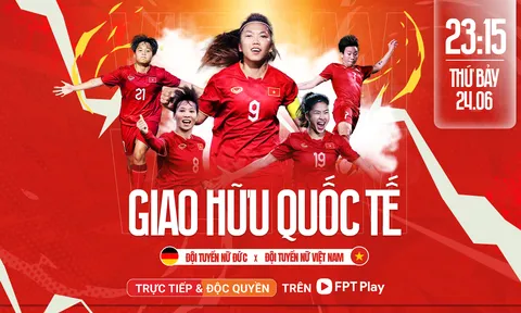 Bước đệm quan trọng của ĐT nữ Việt Nam trước thềm chung kết World Cup nữ 2023