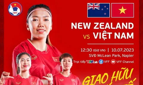 Xem trực tiếp nữ Việt Nam vs New Zealand ở đâu, kênh nào?