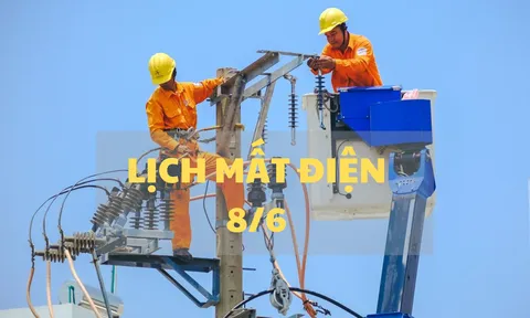 Lịch cúp điện một số tỉnh thành phía Bắc ngày 8/6: Nhiều nơi mất điện cả ngày
