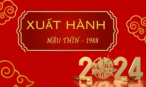 Xem ngày giờ hướng xuất hành cho người sinh năm 1988 Mậu Thìn năm Giáp Thìn 2024
