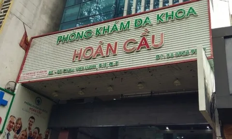 Phòng khám Hoàn Cầu bị xử phạt 61 triệu đồng vì nhiều sai phạm