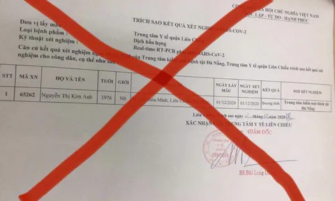 Sự thật về phiếu xét nghiệm dương tính với virus SARS-CoV-2 ở Đà Nẵng