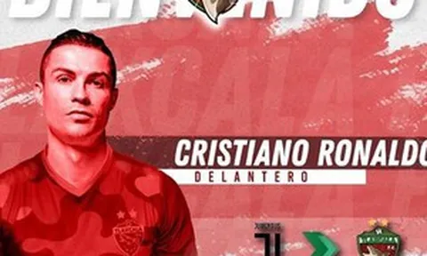 Siêu sao Ronaldo "khoác áo" đội bóng hạng Ba của Mexico